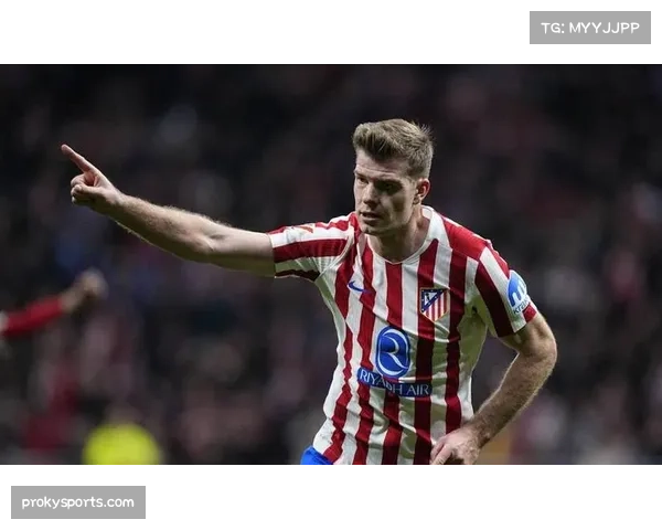 瑟洛特双响助马竞逆转，挪威前锋渐成西蒙尼战术关键棋子